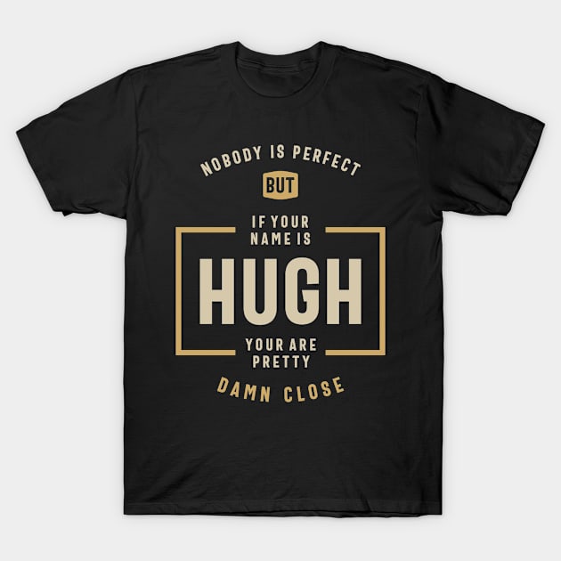 Hugh Personalized Name T-Shirt by cidolopez